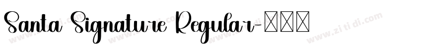 Santa Signature Regular字体转换